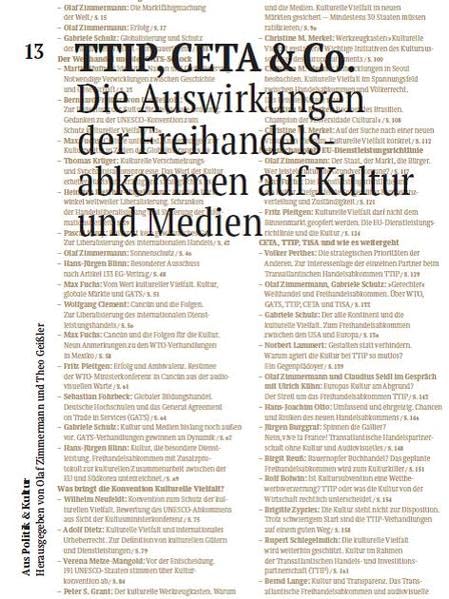 TTIP, CETA & CO: Zu den Auswirkungen der Freihandelsabkommen auf Kultur und Medien: Aus Politik & Kultur 13 (2. erweiterte Auflage) (Aus Politik & Kultur: Zeitung des Deutschen Kulturrates) Law