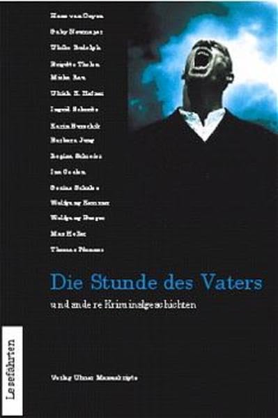 Die Stunde des Vaters und andere Kriminalgeschichten (Lesefährten) Books