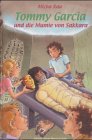 Tommy Garcia und die Mumie von Sakkara Books