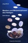 Masken und Metamorphosen des Heiligen book