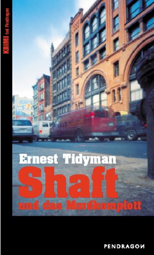 Shaft und das Mordkomplott: Krimi Crime & Thrillers