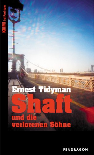 Shaft und die verlorenen Söhne: Krimi Crime & Thrillers