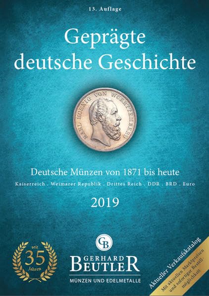 Geprägte deutsche Geschichte: Deutsche Münzen von 1871 bis heute Reference Books