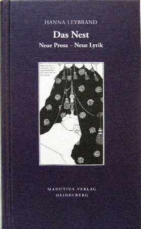Das Nest: Neue Prosa - Neue Lyrik Contemporary literature