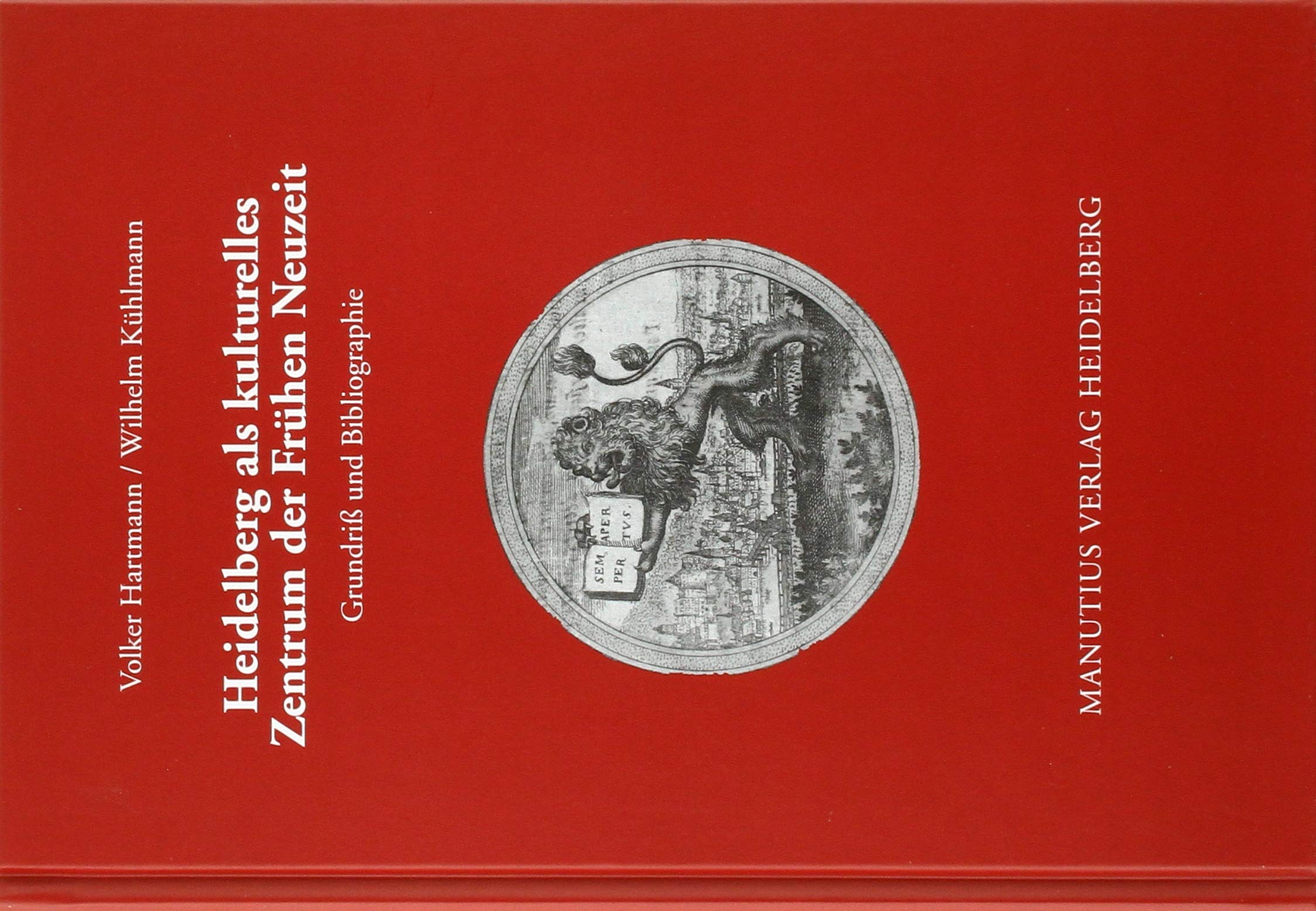 Heidelberg als kulturelles Zentrum der Frühen Neuzeit book
