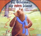 Das Geheimnis der roten Schnur. Ein doppeltes Bärenabenteuer, 2 Audio-CDs Novels & Short Stories
