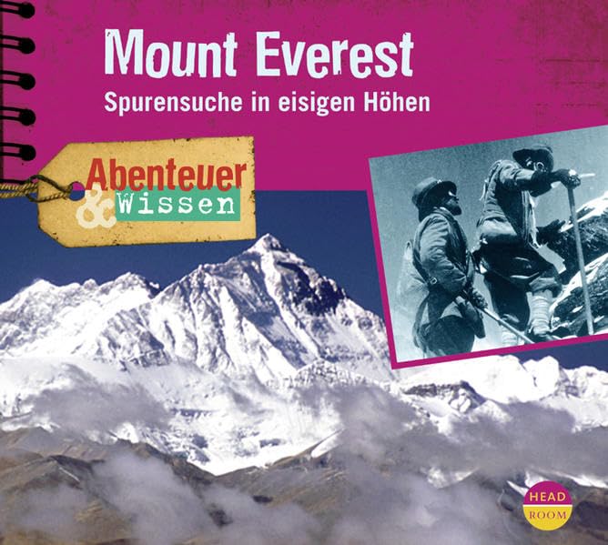 Mount Everest, Spurensuche in eisigen Höhen, 1 Audio-CD (Abenteuer & Wissen) Memories