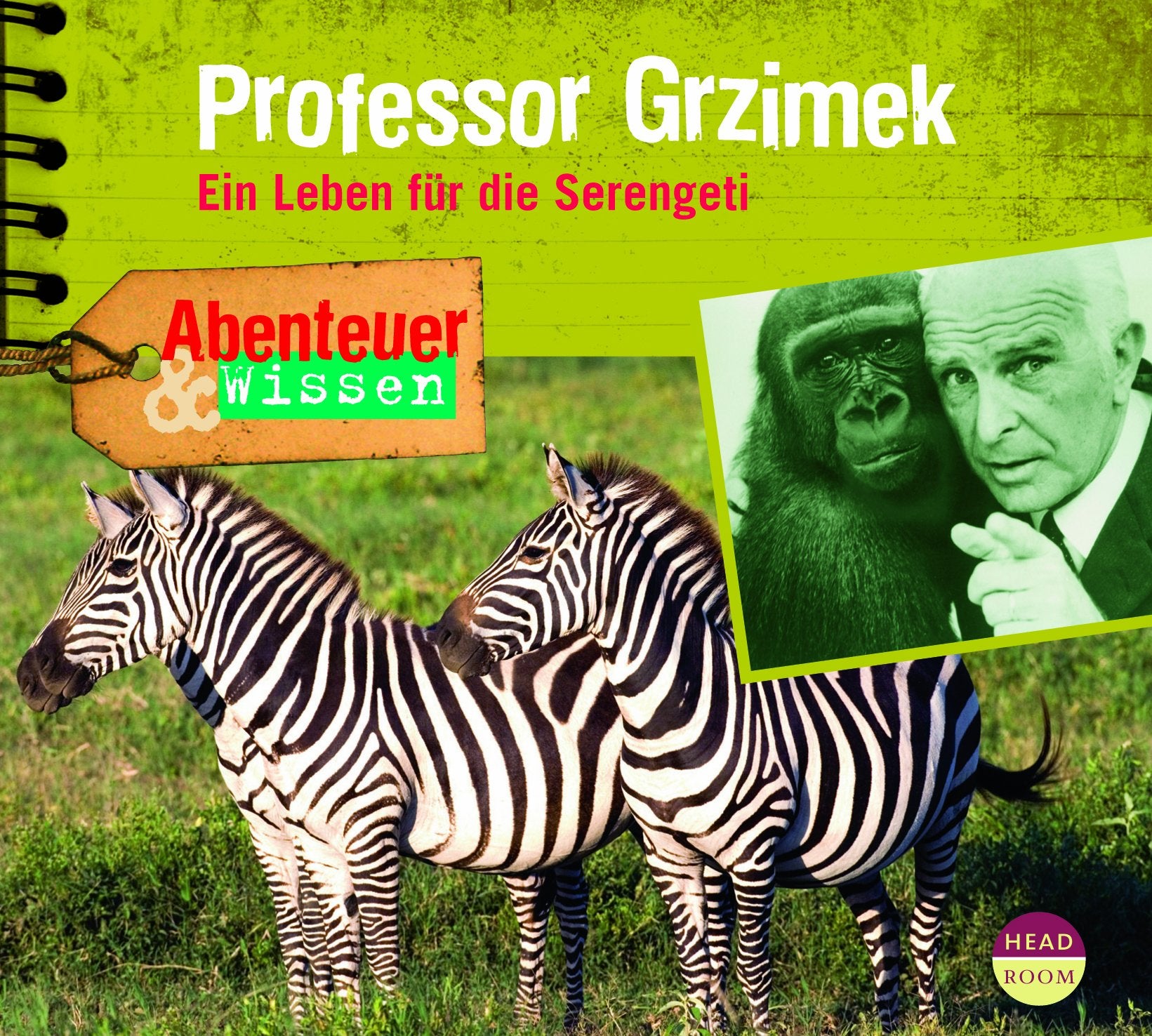 Abenteuer & Wissen: Professor Grzimek. Ein Leben für die Serengeti Natural Sciences