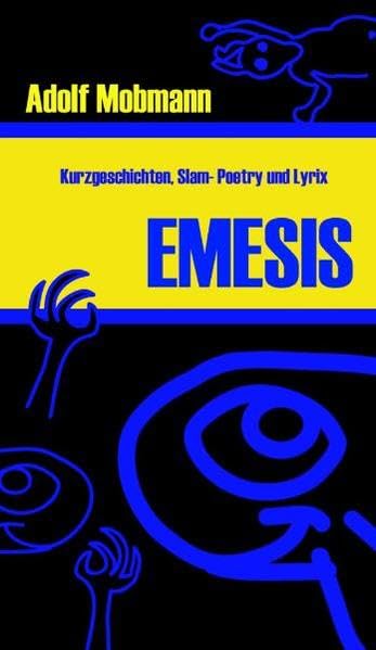 Emesis: Kurzgeschichten, Slam-Poetry und Lyrix von Hauke Trustorff Contemporary literature