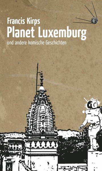 Planet Luxemburg: und andere komische Geschichten book