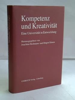 Kompetenz und Kreativität: Eine Universität in Entwicklung Books