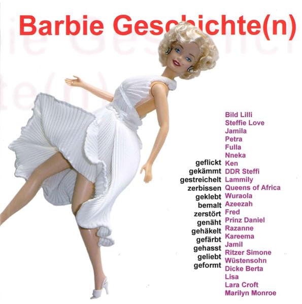 Barbie Geschichte(n): Barbie und andere Modepuppen Geschichte(n) book