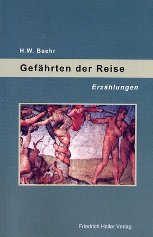Gefährten der Reise: Erzählungen Politics & History