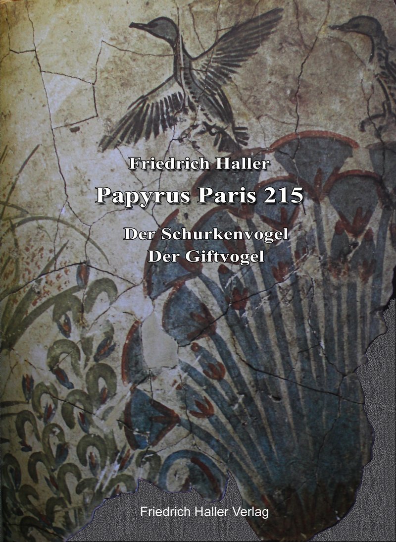 Papyrus Paris 215 - Der Schurkenvogel & Der Giftvogel Contemporary literature