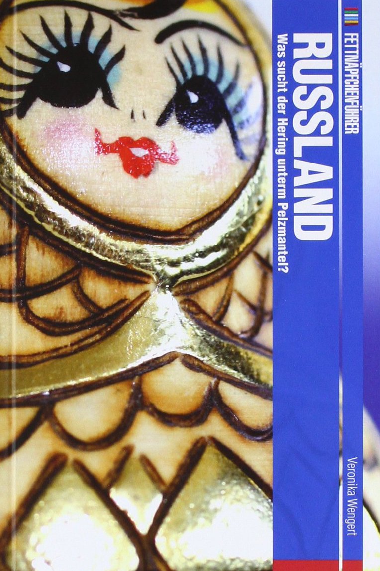 Fettnäpfchenführer Russland Leisure, Home & Garden