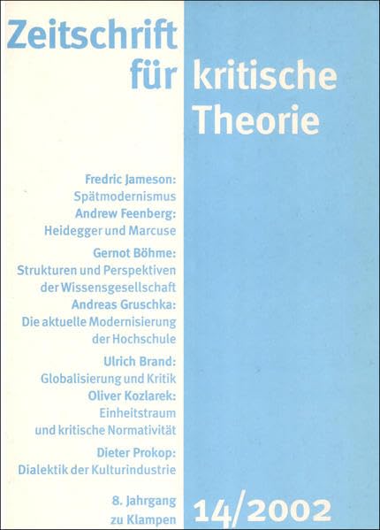 Zeitschrift für kritische Theorie / Zeitschrift für kritische Theorie, Heft 14 (2002) Philosophy