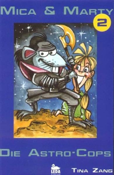Mica & Marty 2: Die Astro-Cops Fantasy & Sci-Fi