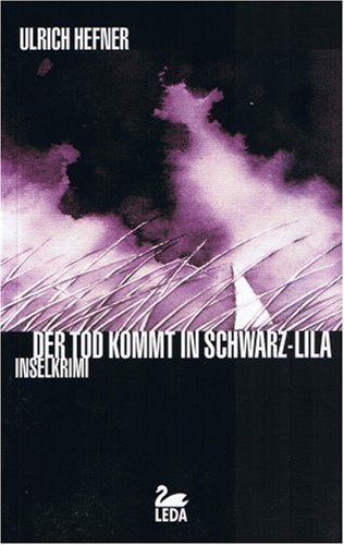 Der Tod kommt in Schwarz-Lila: Wangeroogekrimi Crime & Thrillers