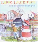 Lükko Leuchtturm und die geheimnisvolle Insel Novels & Short Stories