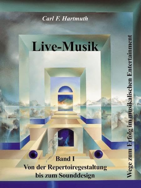 Live-Musik, Band I: Von der Repertoiregestaltung bis zum Sounddesign Sheet Music
