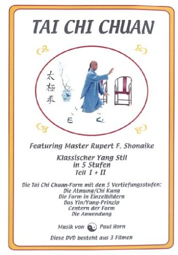 Tai Chi Chuan - Klassischer Yang Stil in 5 Stufen / Teil I + II Films