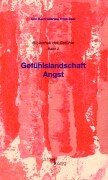 Gefühlslandschaft Angst (Bibliothek der Gefühle, Band 2) Books