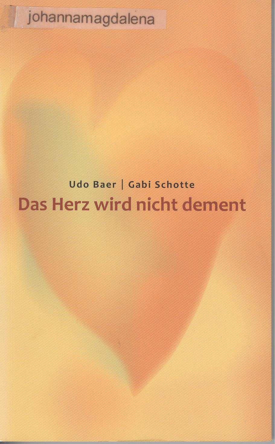 Das Herz wird nicht dement (Kleine Reihe) Medicine