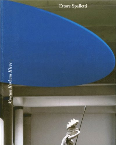 Ettore Spalletti. Museum Kurhaus Kleve book