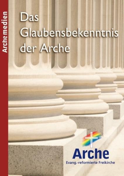 Das Glaubensbekenntnis der Arche Religion & Esotericism