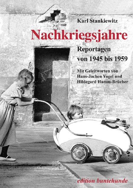 Nachkriegsjahre: Reportagen von 1945 bis 1959 book