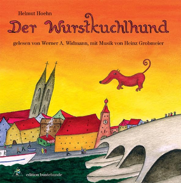 Der Wurstkuchlhund (Hörbuch/Audio-CD) Non-fiction