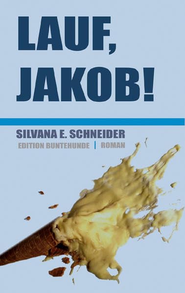 Lauf, Jakob! Contemporary literature Books