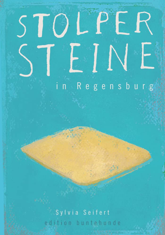Stolpersteine in Regensburg book