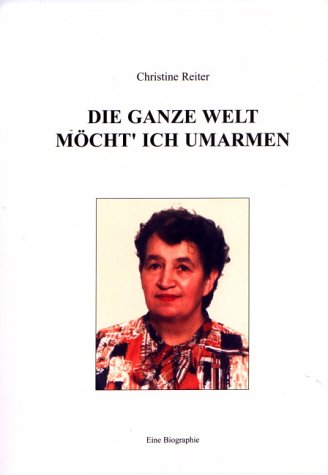 Die ganze Welt könnt' ich umarmen Inspiring women