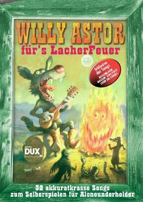 Willy Astor für's Lacherfeuer Sheet Music
