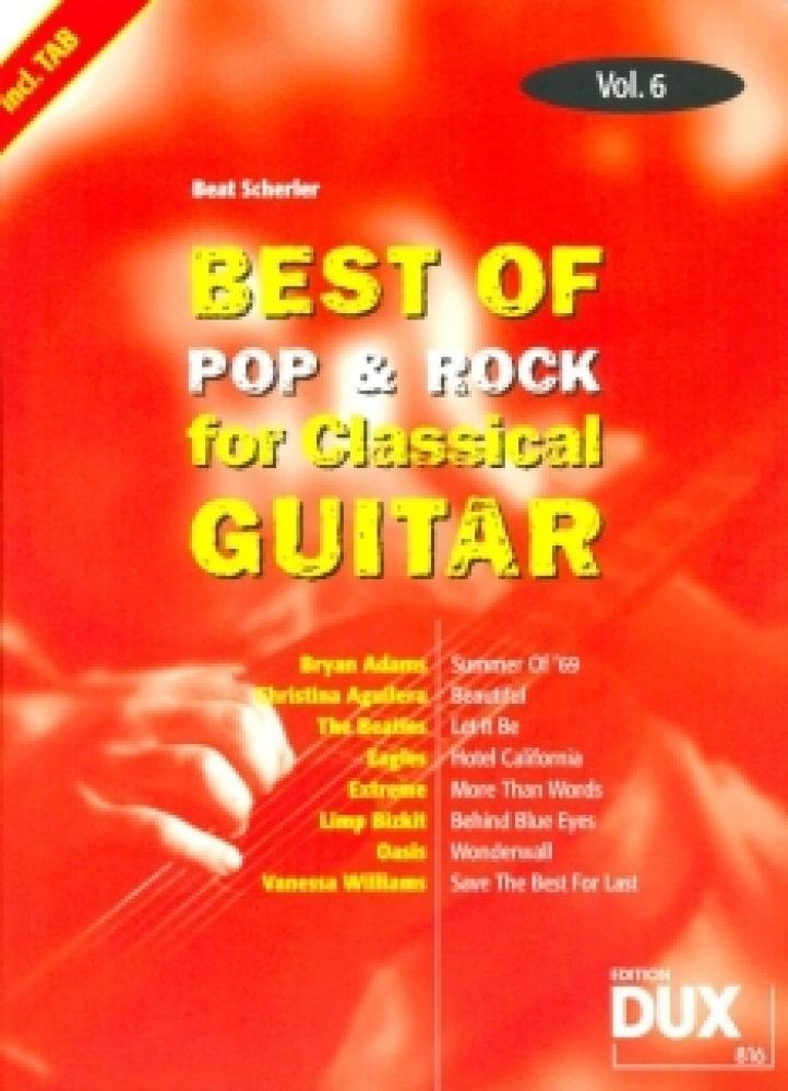 Best Of Pop & Rock for Classical Guitar 6 Leisure, Home & Garden