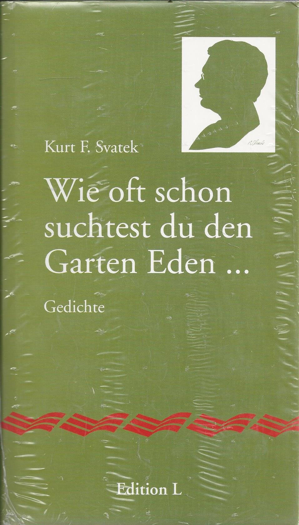 Wie oft schon suchtest du den Garten Eden: Gedichte Leisure, Home & Garden