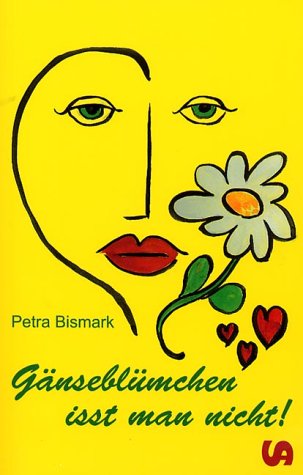 Product Image: Gänseblümchen isst man nicht. Roman