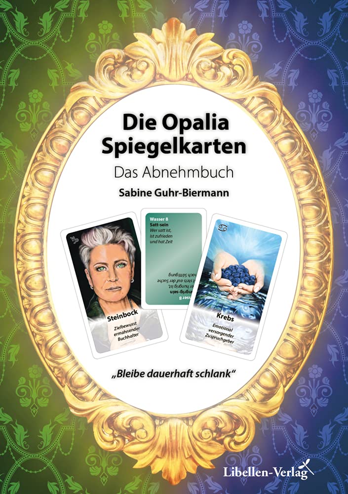 Die Opalia Spiegelkarten – Das Abnehmbuch book