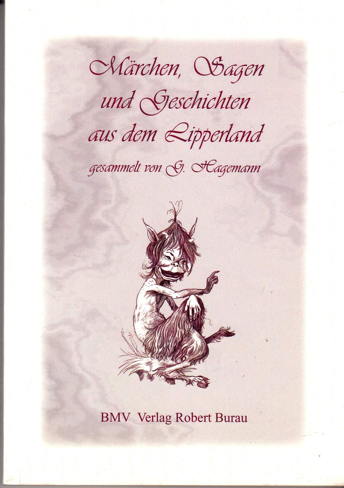 Märchen, Sagen und Geschichten aus dem Lipperland Fairy Tales & Legends