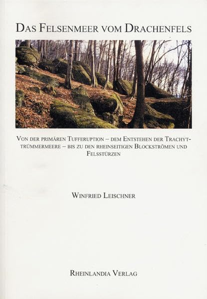 Das Felsenmeer vom Drachenfels Professional & Reference Books