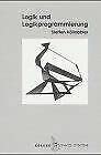 Logik und Logikprogrammierung (Livre en allemand) book