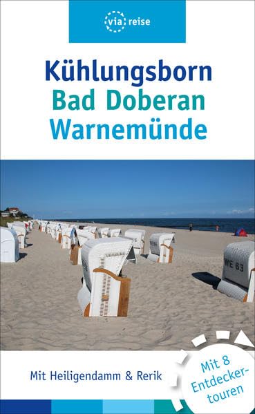 Kühlungsborn – Bad Doberan – Warnemünde: Mit Rerik und Heiligendamm (via reise) Leisure, Home & Garden