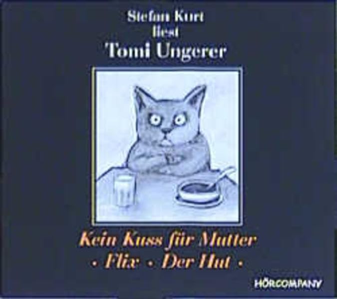 Kein Kuß für Mutter - Flix - Der Hut. Vollständige Lesung Novels & Short Stories