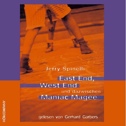 East End, West End und dazwischen Maniac Magee: Sprecher: Gerhard Garbers, 4 CDs ca. 300 Min. Contemporary literature