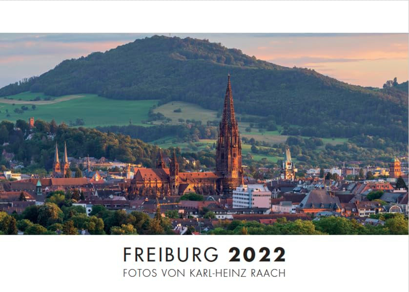 FREIBURG 2022: Tischkalender von Karl-Heinz Raach Film, Art & Culture