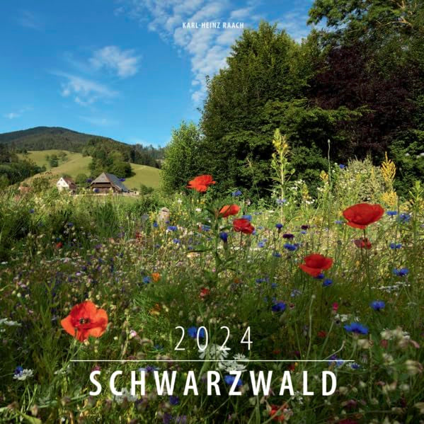 SCHWARZWALD 2024: Ein Fotokalender von Karl-Heinz Raach Calendars