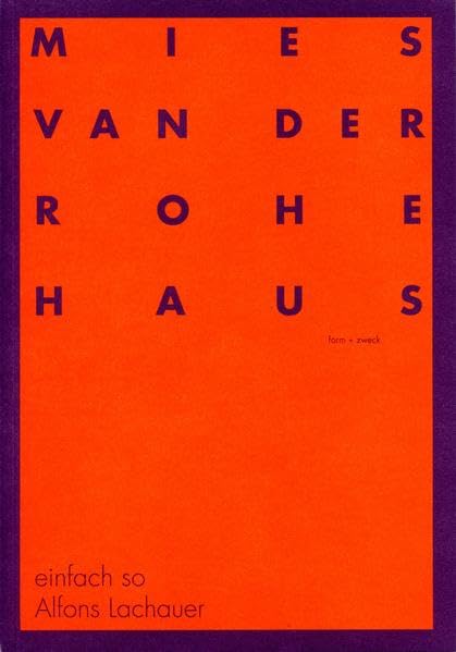 Alfons Lachauer: einfach so (Kataloge des Mies van der Rohe Hauses) Film, Art & Culture