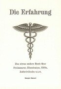 Die Erfahrung: Das etwas andere Buch über Freimaurer, Illuminaten, UFOs, Außerirdische u.s.w. Books