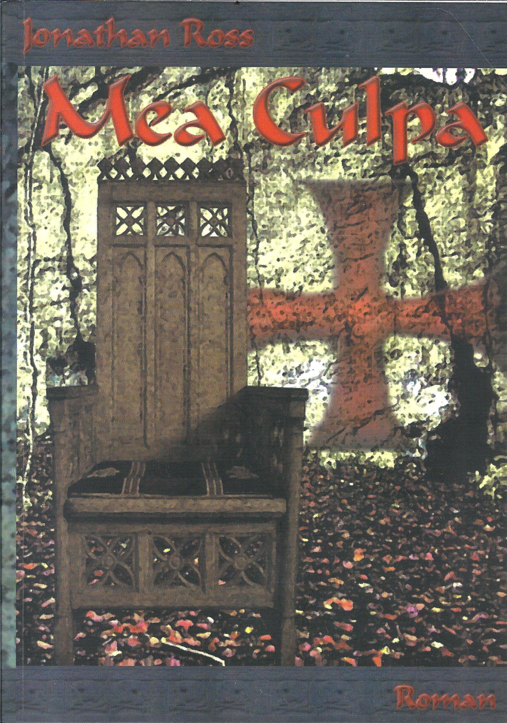 Mea Culpa: Ein Roman mit wahrem Hintergrund: Thriller Crime & Thrillers